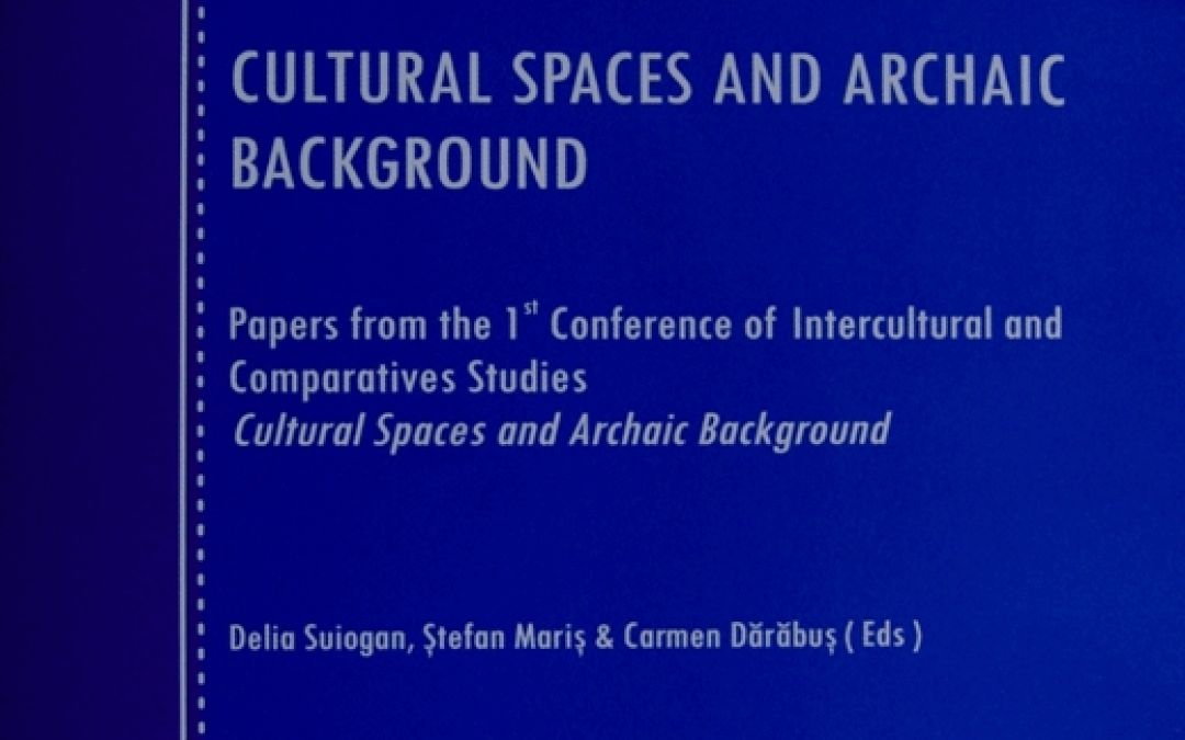 Cultural Spaces and Archaic Background, 2008